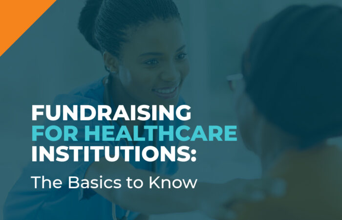 Learn the basics of healthcare fundraising and how DSAi can help.