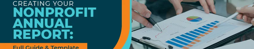 The title of the post overlaid on a photo of a person making a graph on a tablet for a nonprofit annual report.